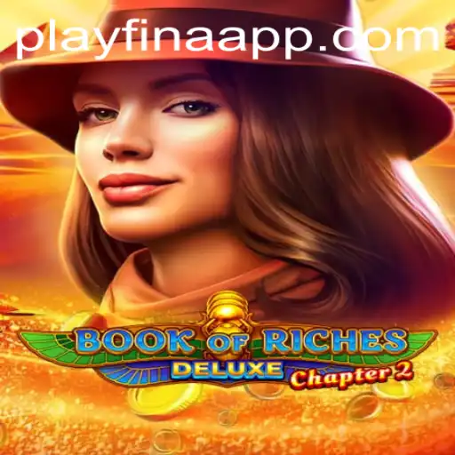 Unearth the Mysteries of Book of Riches Deluxe Chapter 2 and Discover the Magic of Winning
