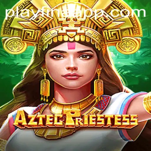 Explore the Mystical World of AztecPriestess: Achieve a 58 Win!
